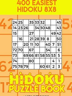 Hidoku Puzzle Book 8: 400 Easiest Hidoku 8x8